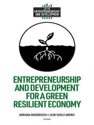 cover image of Entrepreneurship and Development for a Green Resilient Economy